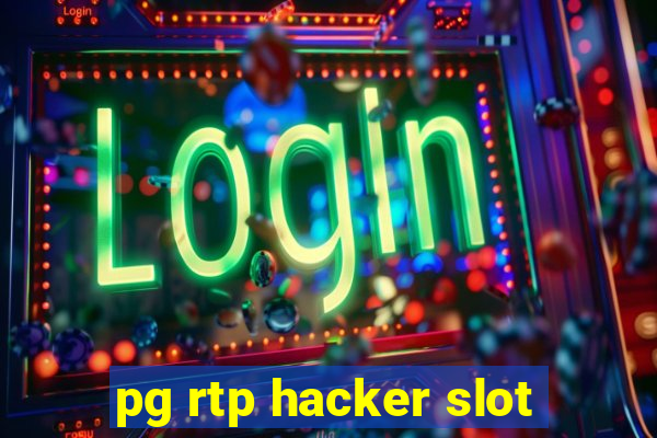 pg rtp hacker slot