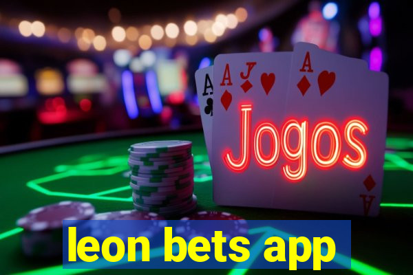 leon bets app