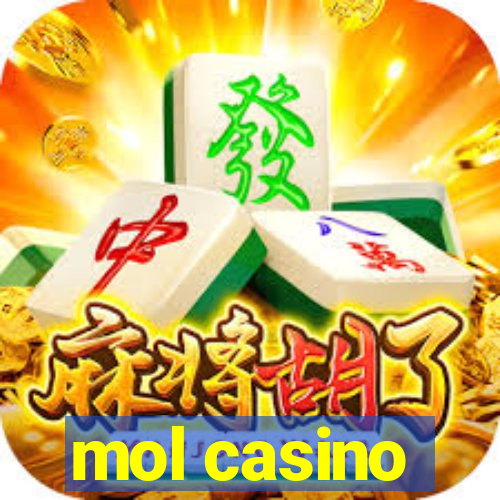 mol casino