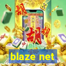 blaze net