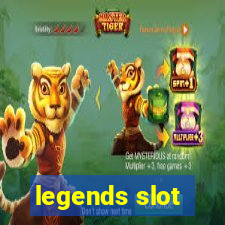 legends slot