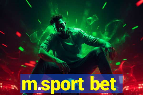 m.sport bet