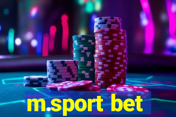 m.sport bet