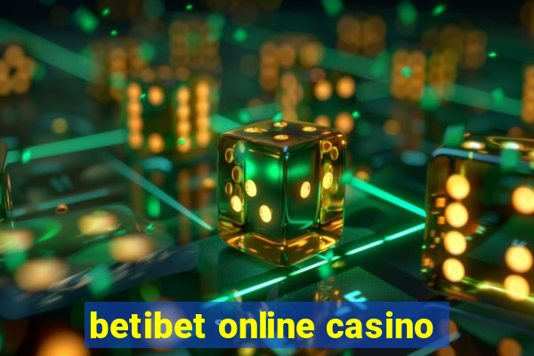 betibet online casino