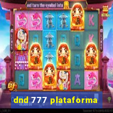 dnd 777 plataforma