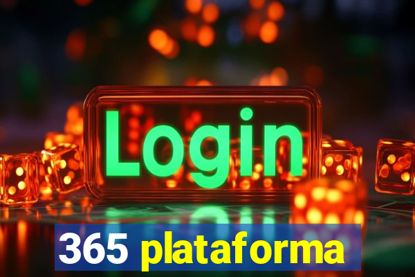 365 plataforma