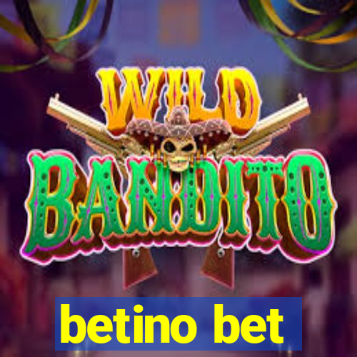 betino bet