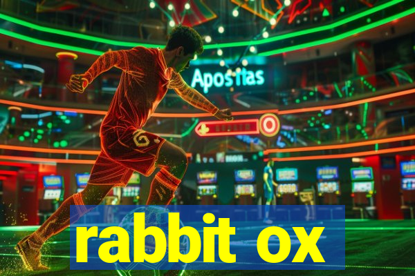 rabbit ox