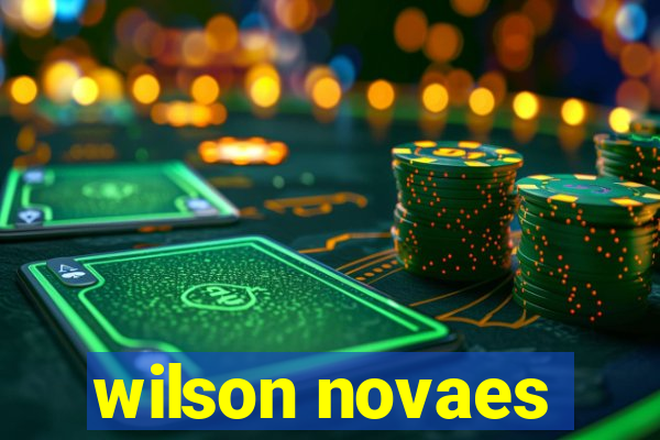 wilson novaes