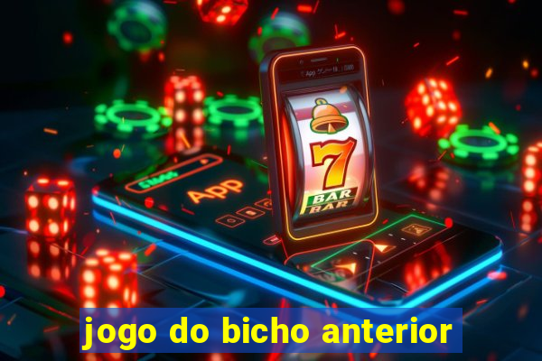 jogo do bicho anterior