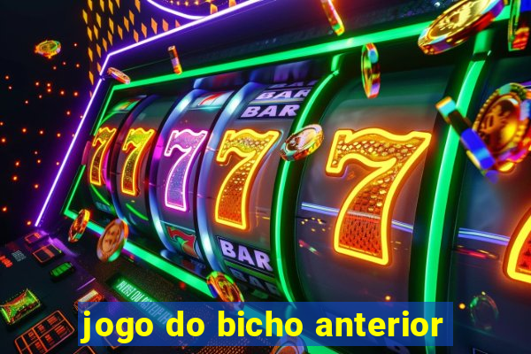 jogo do bicho anterior