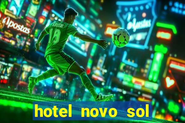 hotel novo sol porto seguro