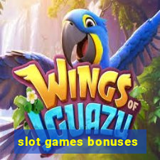 slot games bonuses