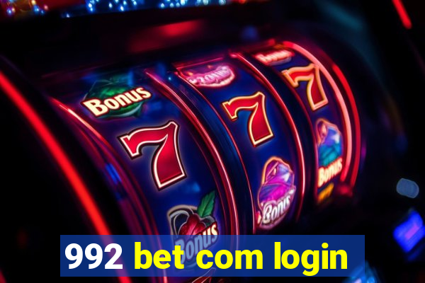 992 bet com login