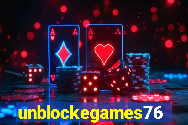 unblockegames76