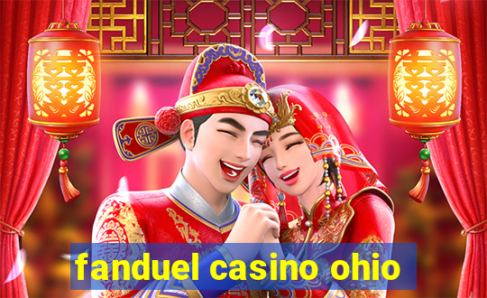 fanduel casino ohio