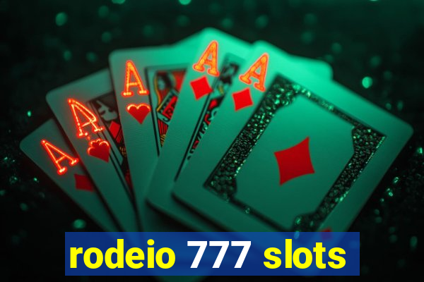 rodeio 777 slots