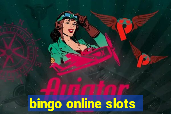 bingo online slots