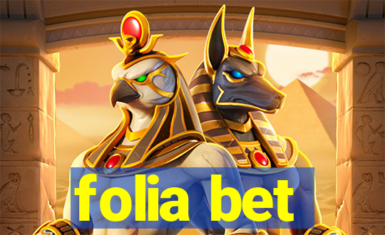 folia bet