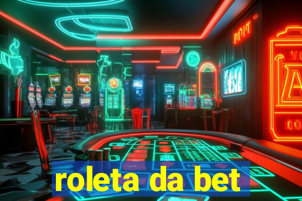 roleta da bet