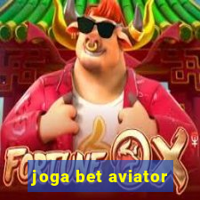 joga bet aviator