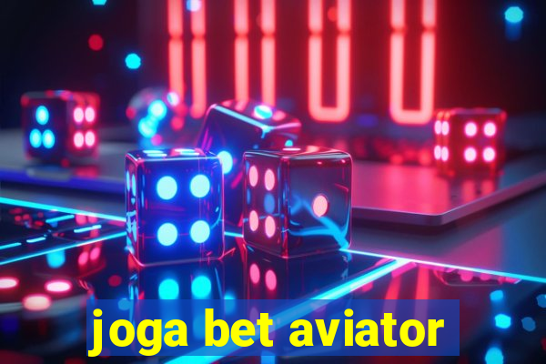 joga bet aviator