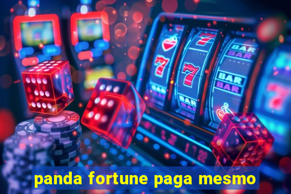 panda fortune paga mesmo