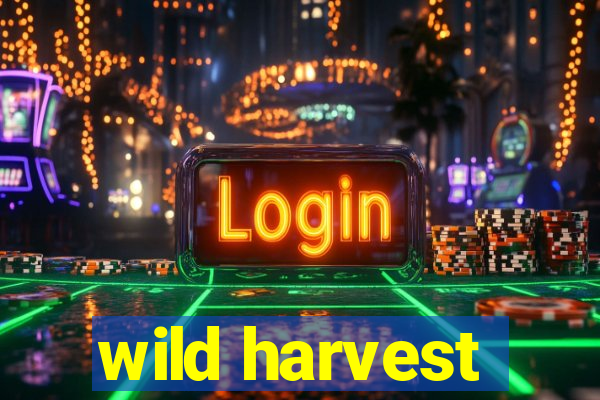 wild harvest