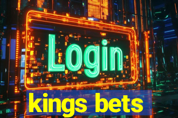 kings bets