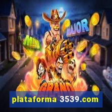 plataforma 3539.com