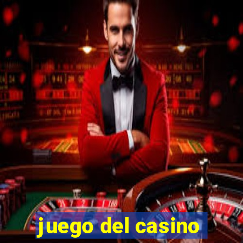 juego del casino