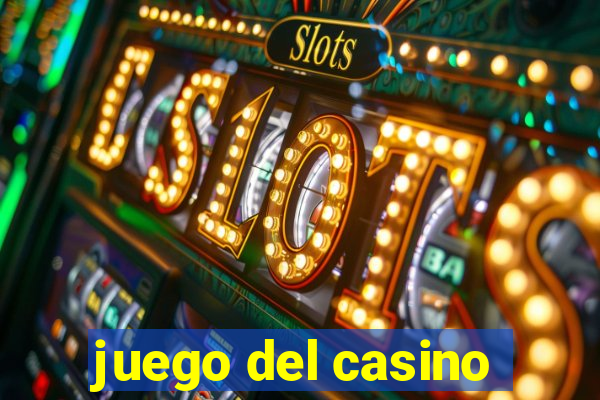 juego del casino