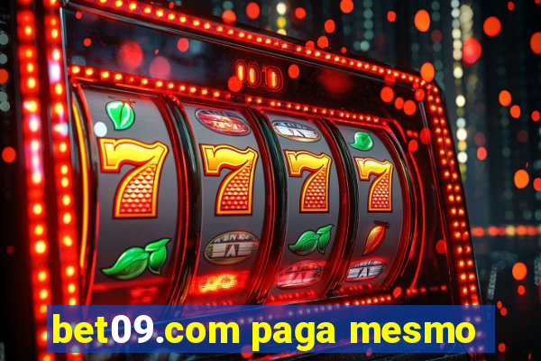 bet09.com paga mesmo