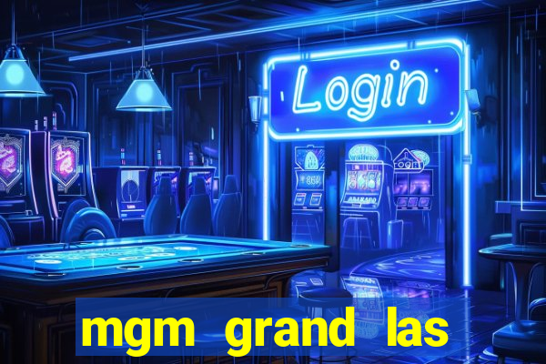 mgm grand las vegas hotel and casino