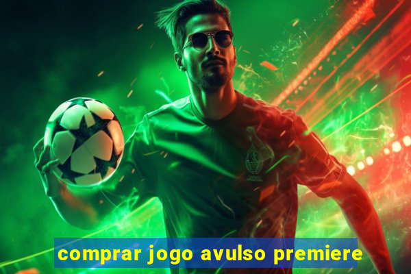 comprar jogo avulso premiere