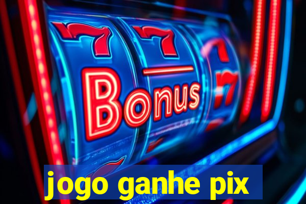 jogo ganhe pix