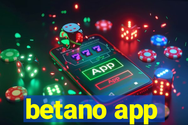 betano app