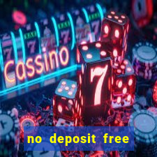 no deposit free money casino