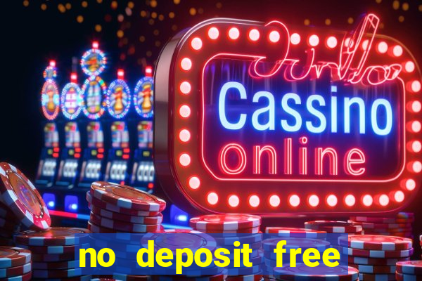 no deposit free money casino