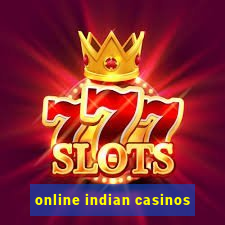 online indian casinos