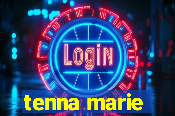 tenna marie