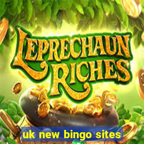 uk new bingo sites