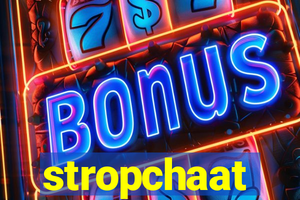 stropchaat