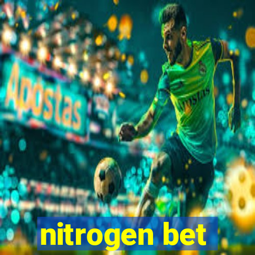 nitrogen bet