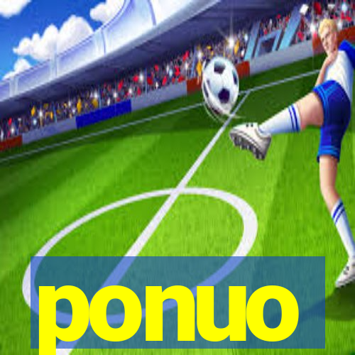 ponuo