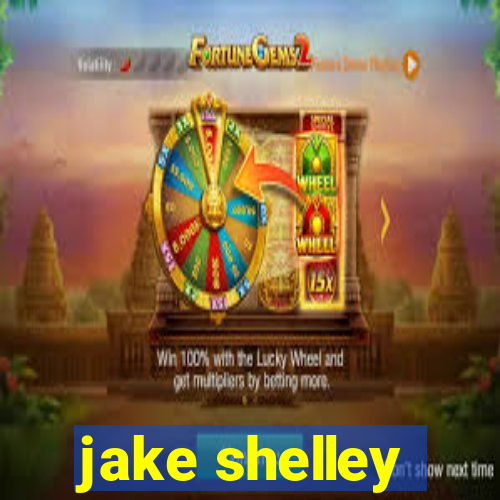 jake shelley