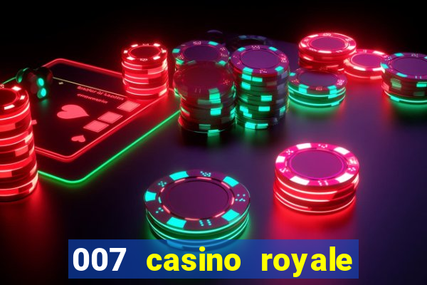 007 casino royale mega filmes