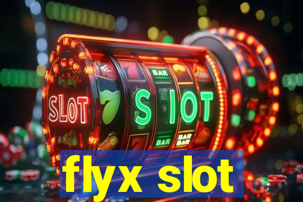 flyx slot