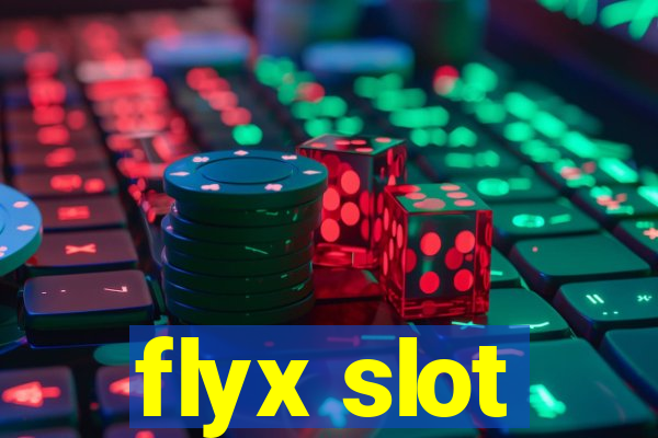 flyx slot