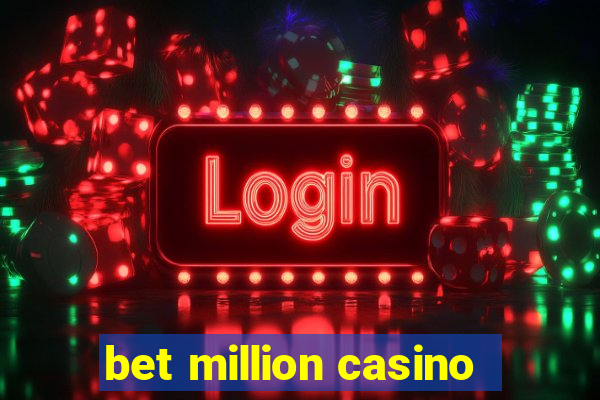 bet million casino